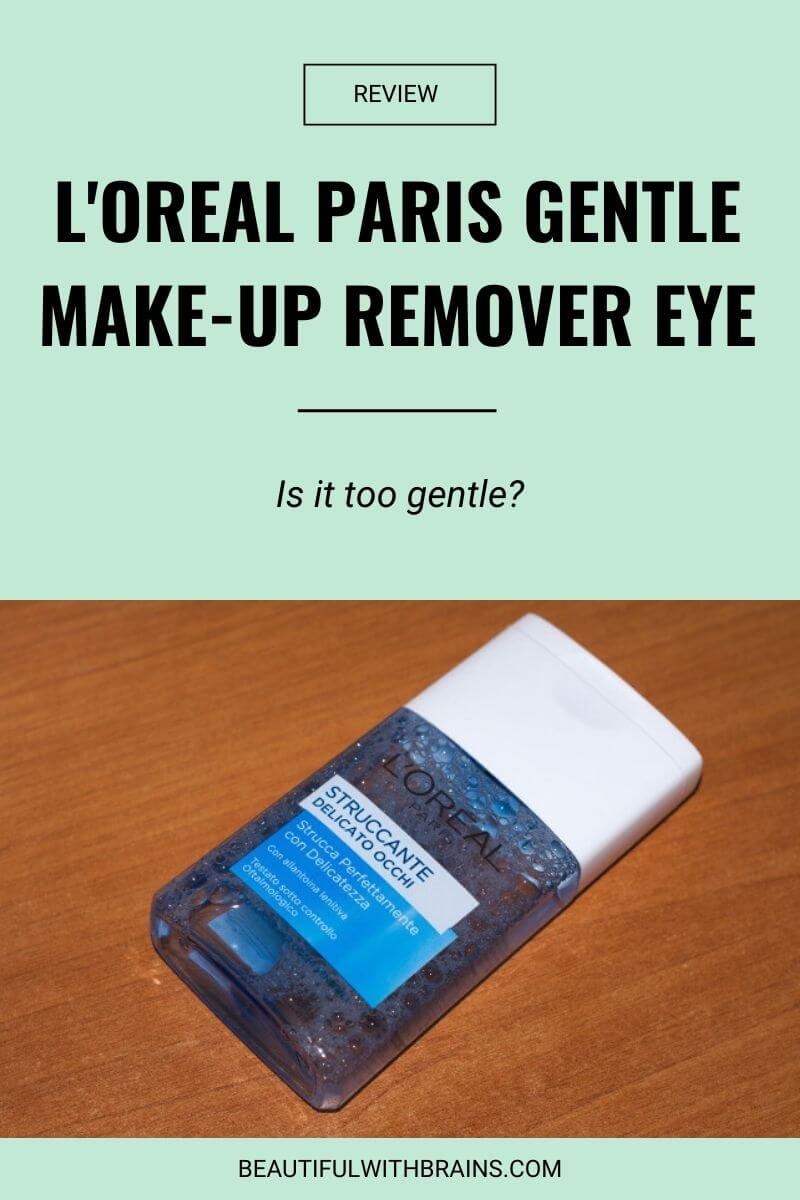 L'Oreal Gentle Eye Makeup Remover Review: Too Gentle?